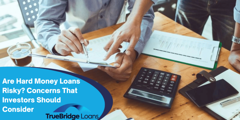 Are Hard Money Loans Risky Concerns That Investors Should Consider